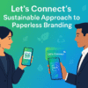 Lets Connects Sustainable Approach To Paperless Branding Min